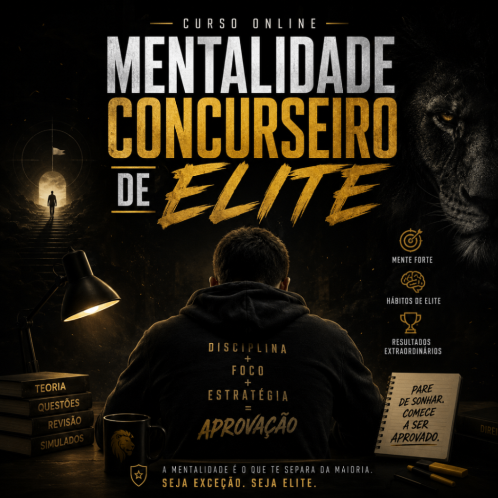 Mentalidade Concurseiro de Elite